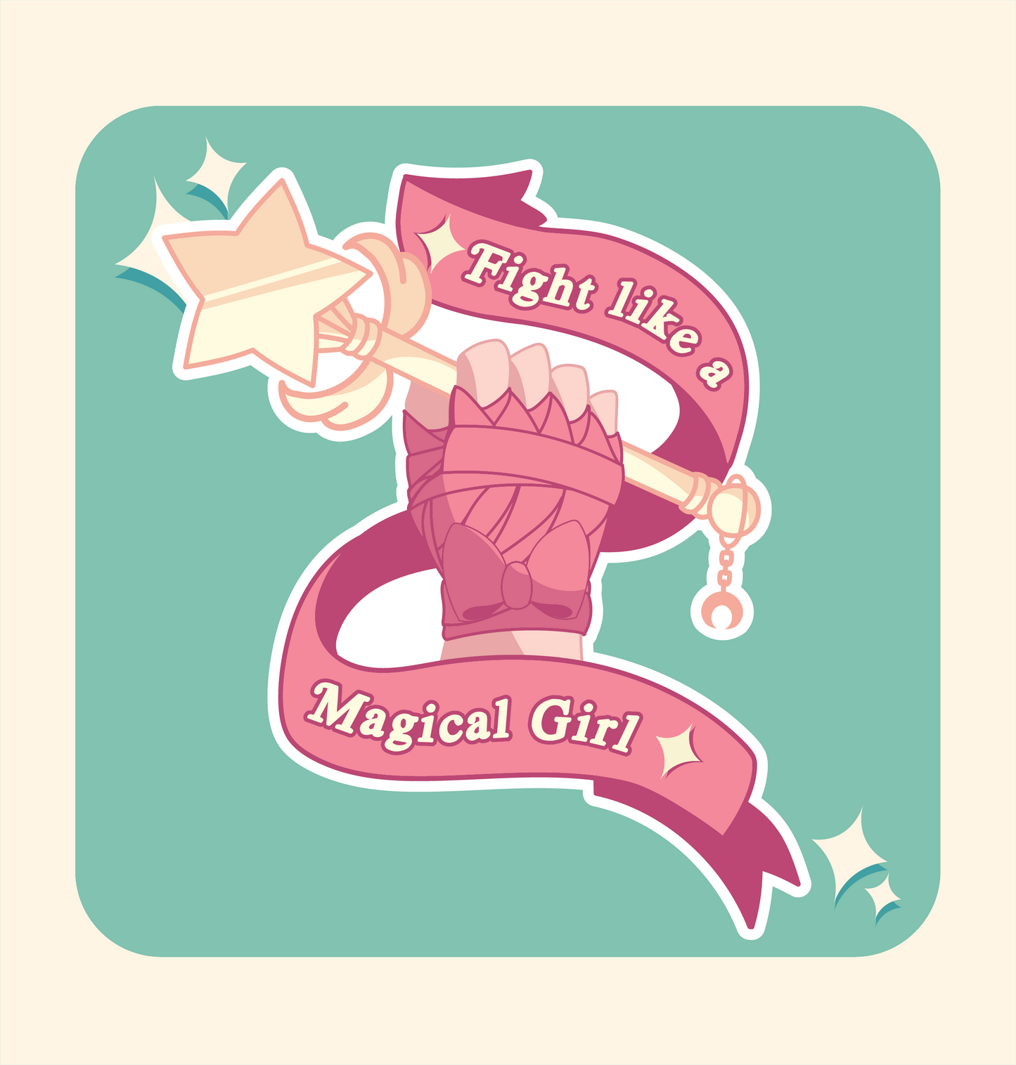 Fight Like a Magical Girl Sticker
